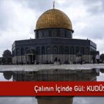 calinin-icinde-gul-kudus-1
