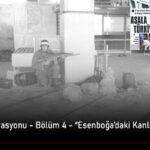 marsilya-operasyonu-bolum4-esenbogadaki-kanli-cumartesi